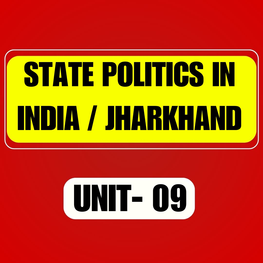 STATE PLOITY IN INDIA/JHARKHAND